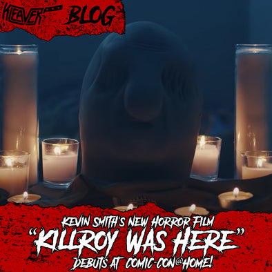Kevin Smith's New Horror Film "Killroy Was Here" Debuts at COMICCON@HOME!